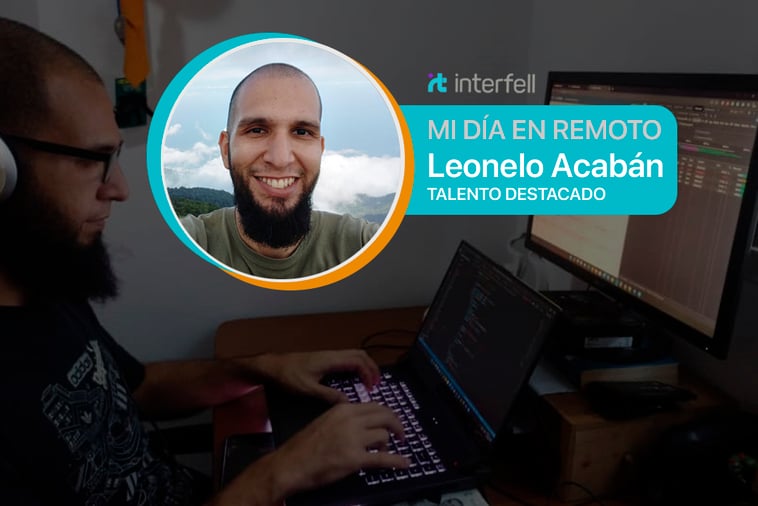 Experiencias del Trabajo Remoto - Leonelo Acabán Rondon