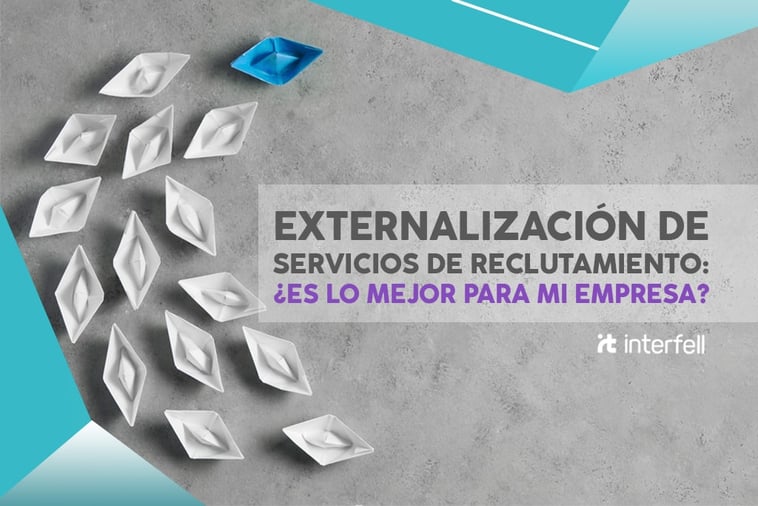 externalizar tus procesos de selección