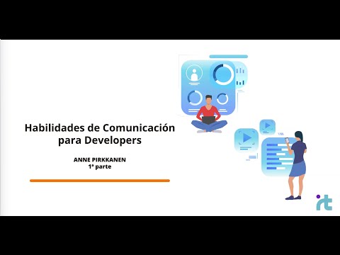 Webinar: Habilidades de comunicación para Developers (Parte I)