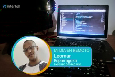 Experiencias del Trabajo Remoto – Leomar Esparragoza