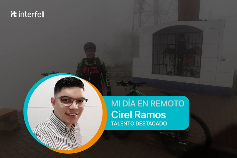 Experiencias del Trabajo Remoto - Cirel Ramos
