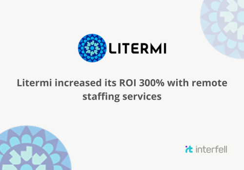 Litermi increased its ROI 300% with remote staffing services