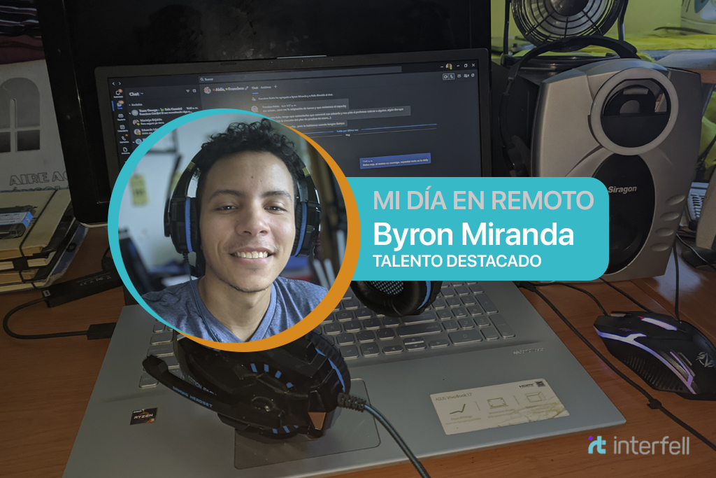 Experiencias del Trabajo Remoto – Byron Miranda