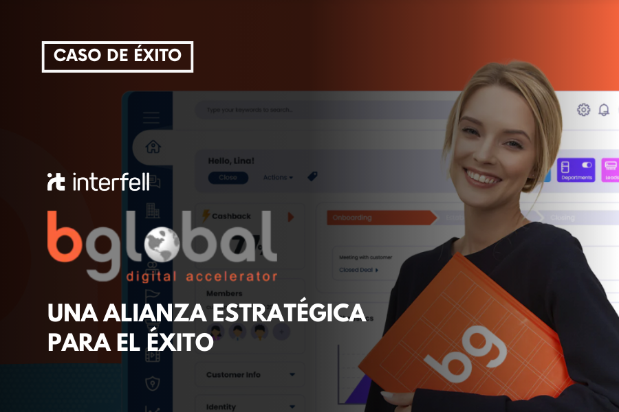 BGlobal Solutions e Interfell, una alianza estratégica para el éxito