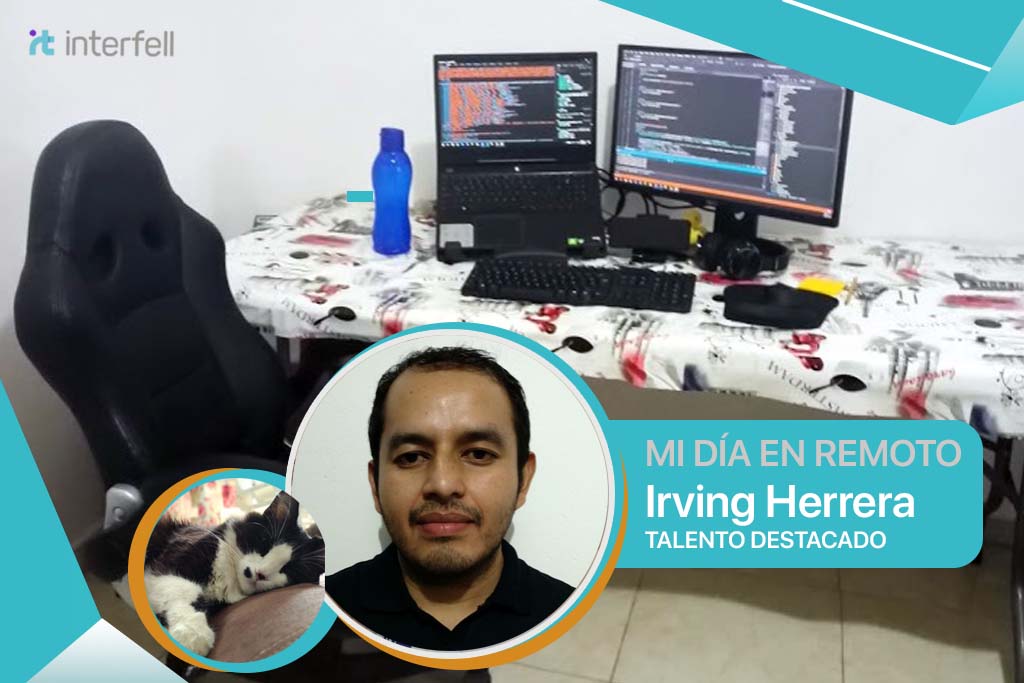 Experiencias del trabajo remoto - Irving Herrera