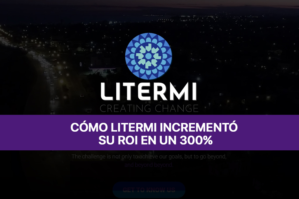 Cómo Litermi aumentó en un 300% su ROI con servicios de staffing