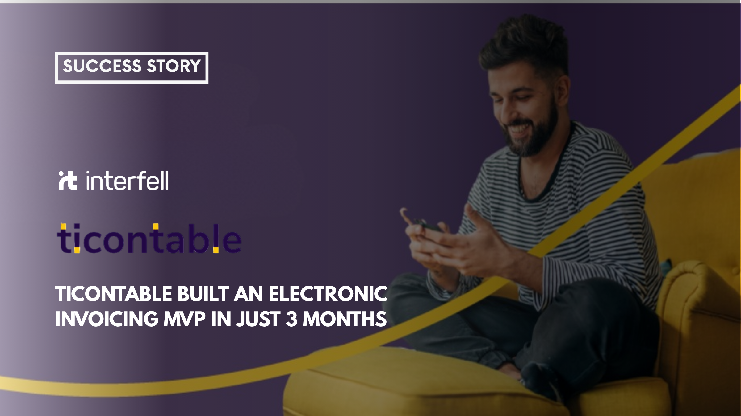 Ticontable Built an Electronic Invoicing MVP in 3 Months with Interfell's help