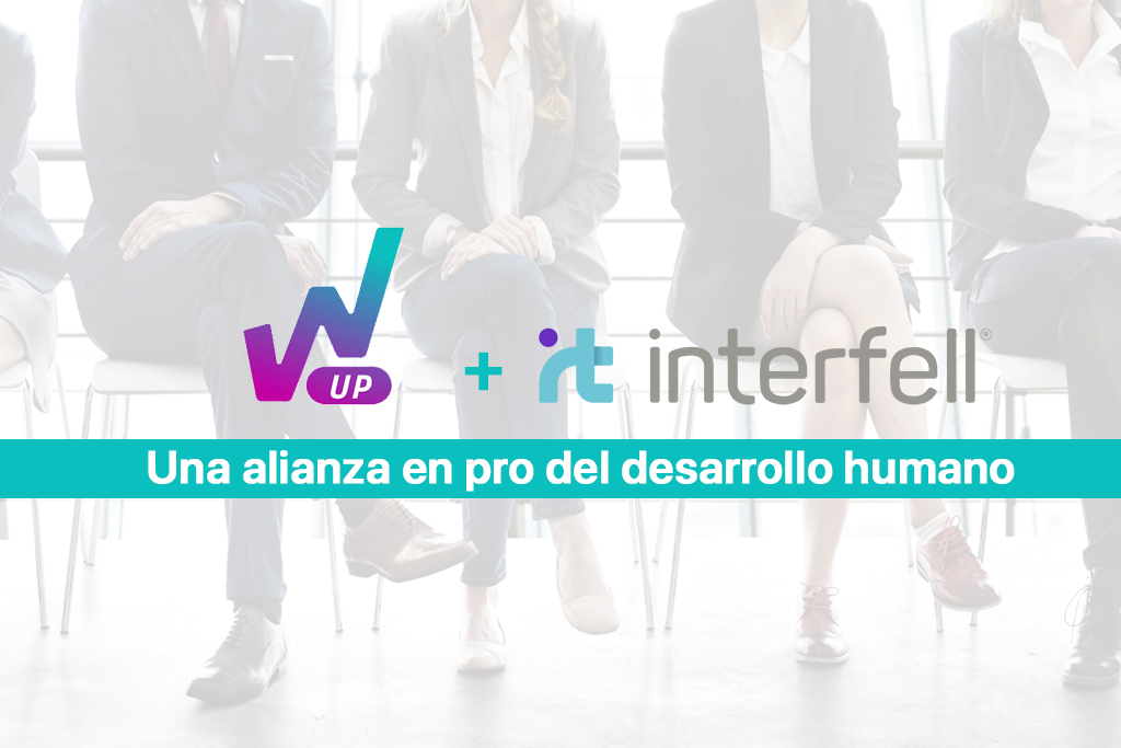 W-UP e Interfell, una alianza en pro del desarrollo humano