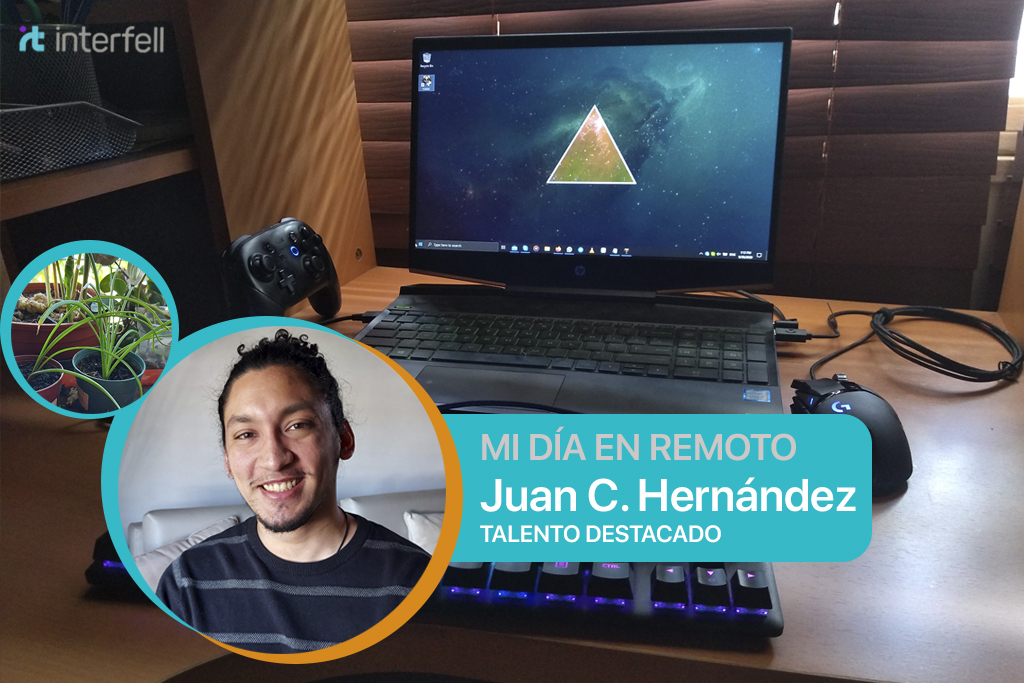 Experiencias del Trabajo Remoto – Juan Hernández